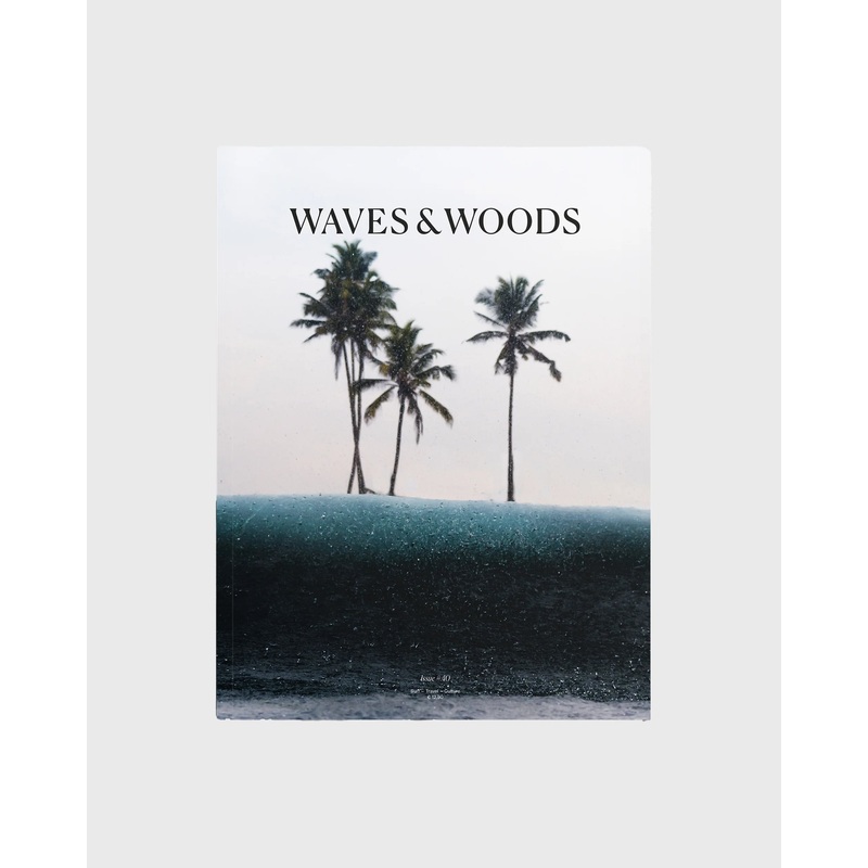 Waves & Woods Issue 40|One Size