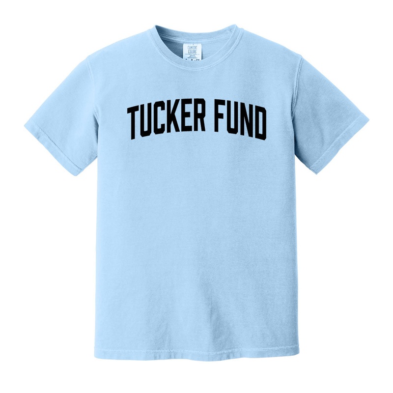 The Tucker Fund Comfort Colors Short Sleeve